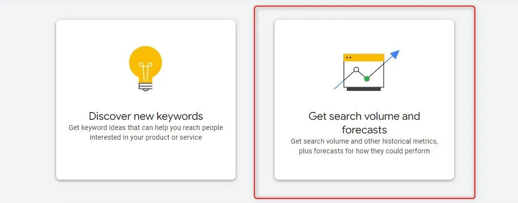 گزینه Get search volume and forecasts در گوگل کیورد پلنر