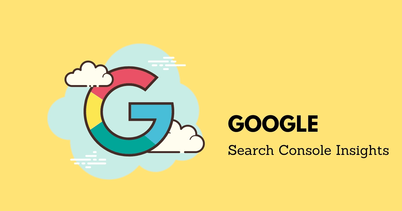 Search Console Insights سرچ کنسول چیست؟